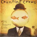 CD - Counting Crows - This Desert Life