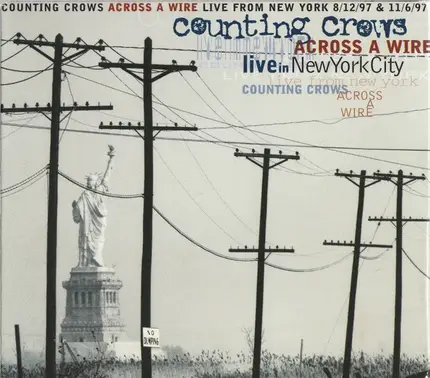 Counting Crows - Across A Wire (Live In New York City)