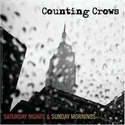 CD - Counting Crows - Saturday Nights & Sunday Mornings