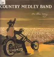 Country Medley Band - On the Way
