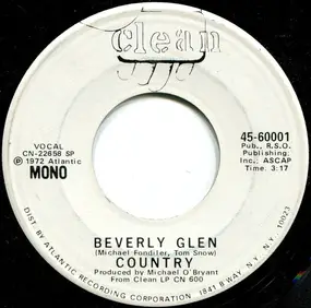 The Country - Beverly Glen (stereo) / Beverly Glen (mono)