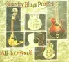 CD - Country Blues Project - All By Myself