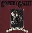 LP - Country Gazette - Don't Give Up Your Day Job