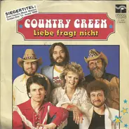 Country Green - No More Sad Songs / Liebe Fragt Nicht