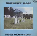 LP - Country Ham - The Old Country Church