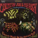 LP - Country Joe And The Fish - Electric Music For The Mind And Body