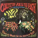 LP - Country Joe And The Fish - Electric Music For The Mind And Body