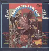 Double LP - Country Joe And The Fish - The Life And Times Of Country Joe And The Fish From Haight-Ashbury To Woodstock - Gatefold