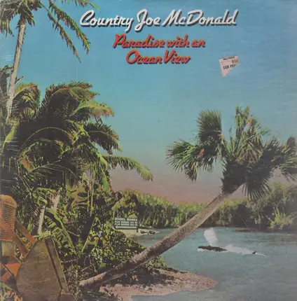 Country Joe McDonald - Paradise with an Ocean View