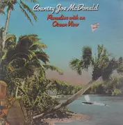 LP - Country Joe McDonald - Paradise With An Ocean View - STILL SEALED