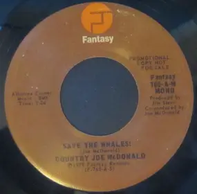 Country Joe McDonald - Save The Whales