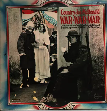 Country Joe McDonald - War War War