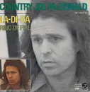 7inch Vinyl Single - Country Joe McDonald - La-Di-Da