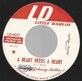 Johnny Mathis - A Heart Needs A Heart