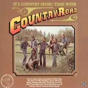 Country Road - It's Country Music Time With