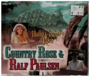 Country Rose & Ralf Paulsen - Hallo Country Rose