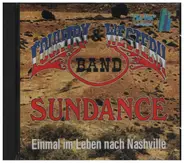 Country & Western Band Sundance - Einmal im Leben nach Nashville