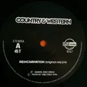 12inch Vinyl Single - Country & Western - Reincarnation / Positive Energy