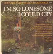 The Country - I'm So Lonesome I Could Cry