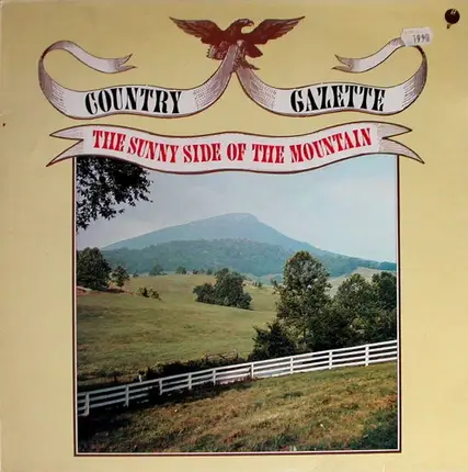 Country Gazette - The Sunny Side Of The Mountain