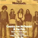 7inch Vinyl Single - Country Joe And The Fish / Country Joe McDonald - Rock And Soul Music / Fish Cheer I Feel-Like-I'm-Fixin'-To-Die-Rag