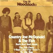 7inch Vinyl Single - Country Joe And The Fish / Country Joe McDonald - Rock And Soul Music / Fish Cheer I Feel-Like-I'm-Fixin'-To-Die-Rag