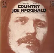 Country Joe McDonald (and the Fish) - The Golden Hour Of The Best Of