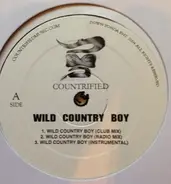 Countrified / Boome & Maestroe - Wild Country Boy / Whatever They Wanna Hear