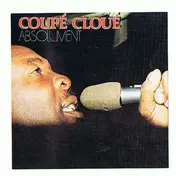 Coupé Cloué - Absolument