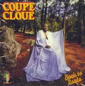 Coupé Cloué - Back To Roots