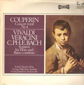 François Couperin - Concert Royal Nr. 4 / Sonaten für Flöte und Basso continuo