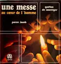 LP - Courreges / Jacob - Une Messe Au Coeur De L'Homme