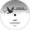 12inch Vinyl Single - Cours de Performance - One
