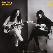 Courtney Barnett And Kurt Vile - Lotta Sea Lice