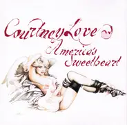 Courtney Love - America's Sweetheart