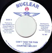 Courtney Melody - Can't Take The Pain