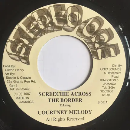 Courtney Melody - Screechie Across The Border
