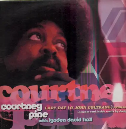 Courtney Pine - Lady Day (& John Coltrane)