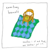 Courtney Barnett - Sometimes I Sit And Think,And Sometimes I Just Sit