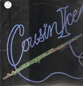 Cousin Ice - Cousin Ice
