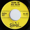 7inch Vinyl Single - Cousin Jody - Beyond The Next Hilltop / Blues In Reserve