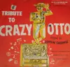 7inch Vinyl Single - Cousin Snorkel - A Tribute To Crazy Otto