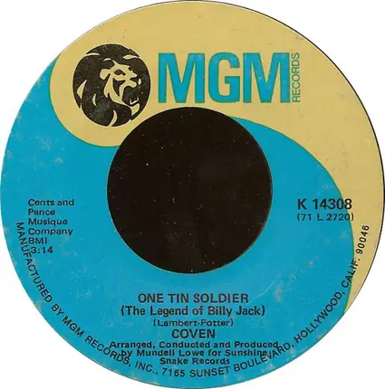 Coven - One Tin Soldier (The Legend Of Billy Jack) / I Guess It's A Beautiful Day (Least I Think It Is)