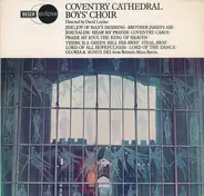 Coventry Cathedral Boys Choir - Coventry Cathedral Boys Choir