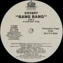 12inch Vinyl Single - Covert - Bang Bang