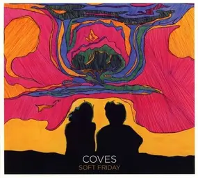 Coves - Soft Friday