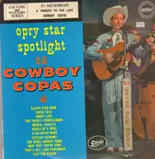 LP - Cowboy Copas - Opry Star Spotlight On Cowboy Copas