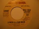7inch Vinyl Single - Cowboy - A Patch & A Pain Killer