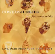 Cowboy Junkies - 200 More Miles