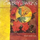LP - Cowboy Junkies - Black Eyed Man